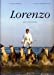 Seller image for Lorenzo (French Edition) [FRENCH LANGUAGE - Hardcover ] for sale by booksXpress