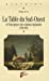 Seller image for La table du Sud-Ouest et l' ©mergence des cuisines r ©gionales (1700-1850) (French Edition) [FRENCH LANGUAGE - Soft Cover ] for sale by booksXpress