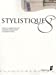 Image du vendeur pour Stylistiques ? (French Edition) [FRENCH LANGUAGE - Soft Cover ] mis en vente par booksXpress