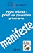 Seller image for Petite enfance : pour une pr ©vention pr ©venante (French Edition) [FRENCH LANGUAGE - Soft Cover ] for sale by booksXpress