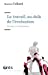 Image du vendeur pour Le travail, au-delà de l'évaluation : Normes et résistances [FRENCH LANGUAGE - Soft Cover ] mis en vente par booksXpress