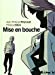 Seller image for Mise en bouche [FRENCH LANGUAGE - No Binding ] for sale by booksXpress