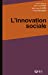 Bild des Verkufers fr L' innovation sociale [FRENCH LANGUAGE - Soft Cover ] zum Verkauf von booksXpress