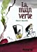 Bild des Verkufers fr La main verte (French Edition) [FRENCH LANGUAGE - Hardcover ] zum Verkauf von booksXpress