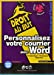 Image du vendeur pour Personn.votre courrier word (French Edition) [FRENCH LANGUAGE - Soft Cover ] mis en vente par booksXpress