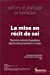 Bild des Verkufers fr Mise en recit de soi [FRENCH LANGUAGE - Soft Cover ] zum Verkauf von booksXpress