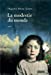 Bild des Verkufers fr La modestie du monde [FRENCH LANGUAGE - Soft Cover ] zum Verkauf von booksXpress