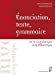 Seller image for Enonciation texte grammaire [FRENCH LANGUAGE - Soft Cover ] for sale by booksXpress