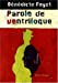 Image du vendeur pour Parole de ventriloque (La Brune) (French Edition) [FRENCH LANGUAGE - Soft Cover ] mis en vente par booksXpress