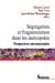 Image du vendeur pour Segregation et fragmentation dans les metropoles [FRENCH LANGUAGE - Soft Cover ] mis en vente par booksXpress