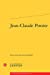 Seller image for Jean-Claude Pirotte (Ecrivains Francophones D'Aujourd'hui) (English and French Edition) [FRENCH LANGUAGE - Soft Cover ] for sale by booksXpress