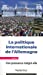 Seller image for la politique internationale de l'Allemagne ; une puissance malgré elle" [FRENCH LANGUAGE - Soft Cover ] for sale by booksXpress