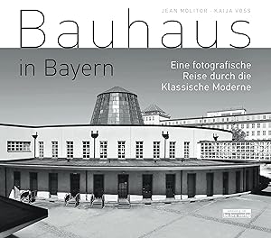Image du vendeur pour Bauhaus in Bayern mis en vente par moluna