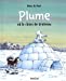 Image du vendeur pour Plume et le Chien de Traineau [FRENCH LANGUAGE - No Binding ] mis en vente par booksXpress