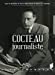 Bild des Verkufers fr Cocteau journaliste [FRENCH LANGUAGE - Soft Cover ] zum Verkauf von booksXpress