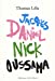 Bild des Verkufers fr Jacques Daniel nick Oussama [FRENCH LANGUAGE - Soft Cover ] zum Verkauf von booksXpress