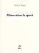 Seller image for CHINO AIME LE SPORT [FRENCH LANGUAGE - Soft Cover ] for sale by booksXpress