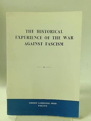 Seller image for The Historical Experience Of The War Against Fascism for sale by World of Rare Books