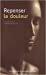 Bild des Verkufers fr Repenser la douleur (French Edition) [FRENCH LANGUAGE - Soft Cover ] zum Verkauf von booksXpress