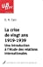 Image du vendeur pour La crise de vingt ans, 1919-1939 : Une introduction à l'étude des relations internationales [FRENCH LANGUAGE - Soft Cover ] mis en vente par booksXpress