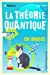 Image du vendeur pour La théorie quantique en images [FRENCH LANGUAGE - Soft Cover ] mis en vente par booksXpress