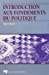Seller image for Introduction aux fondements du politique (French Edition) [FRENCH LANGUAGE - Soft Cover ] for sale by booksXpress