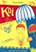 Seller image for Koi [FRENCH LANGUAGE - Soft Cover ] for sale by booksXpress