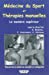 Imagen del vendedor de medecine du sport et therapies manuelles:membre superieur [FRENCH LANGUAGE - Soft Cover ] a la venta por booksXpress