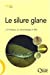 Seller image for Le silure glane (French Edition) [FRENCH LANGUAGE - Soft Cover ] for sale by booksXpress
