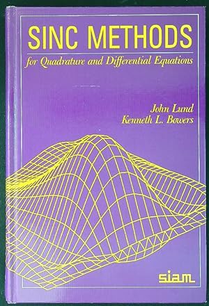 Bild des Verkufers fr Sinc Methods for Quadrature and Differential Equations zum Verkauf von Librodifaccia