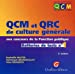Seller image for Qcm qcr culture generale 1 (French Edition) [FRENCH LANGUAGE - Soft Cover ] for sale by booksXpress
