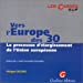 Seller image for Vers l'Europe des 30: Le processus d'élargissement de l'Union européenne [FRENCH LANGUAGE - Soft Cover ] for sale by booksXpress