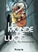 Immagine del venditore per Le monde de Lucie, Intégrale : [FRENCH LANGUAGE - No Binding ] venduto da booksXpress