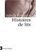 Seller image for Histoires de lits [FRENCH LANGUAGE - Soft Cover ] for sale by booksXpress