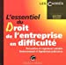 Seller image for L'essentiel du droit de l'entreprise en difficute [FRENCH LANGUAGE - Soft Cover ] for sale by booksXpress