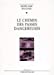 Seller image for le chemin des passes dangereuses [FRENCH LANGUAGE - Soft Cover ] for sale by booksXpress