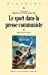 Seller image for Le sport dans la presse communiste au XXe siècle [FRENCH LANGUAGE - Soft Cover ] for sale by booksXpress