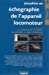 Image du vendeur pour Actualites en echographie de l'appareil locomoteur t.10 [FRENCH LANGUAGE - Soft Cover ] mis en vente par booksXpress