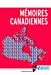 Bild des Verkufers fr Mémoires canadiennes [FRENCH LANGUAGE - Soft Cover ] zum Verkauf von booksXpress