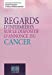 Imagen del vendedor de Regards d'infirmières sur le dispositif d'annonce du cancer [FRENCH LANGUAGE - Soft Cover ] a la venta por booksXpress