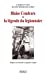 Seller image for la légende du légionnaire ; Blaise Cendrars dans la Grande Guerre [FRENCH LANGUAGE - Soft Cover ] for sale by booksXpress