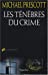 Seller image for Les T ©n ¨bres du crime (French Edition) [FRENCH LANGUAGE - Soft Cover ] for sale by booksXpress