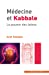 Image du vendeur pour médecine et kabbale ; le pouvoir des lettres [FRENCH LANGUAGE - Soft Cover ] mis en vente par booksXpress