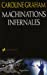 Image du vendeur pour Machinations infernales (French Edition) [FRENCH LANGUAGE - Soft Cover ] mis en vente par booksXpress