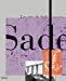 Bild des Verkufers fr les vies de Sade [FRENCH LANGUAGE - No Binding ] zum Verkauf von booksXpress
