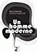 Imagen del vendedor de un homme moderne [FRENCH LANGUAGE - Soft Cover ] a la venta por booksXpress