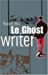 Bild des Verkufers fr le ghost writer [FRENCH LANGUAGE - Soft Cover ] zum Verkauf von booksXpress