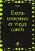 Imagen del vendedor de extraterrestres et vieux canifs [FRENCH LANGUAGE - Soft Cover ] a la venta por booksXpress