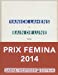 Seller image for Bain de lune - Prix Femina 2014 [FRENCH LANGUAGE - Soft Cover ] for sale by booksXpress
