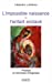 Bild des Verkufers fr L'impossible naissance ou l'enfant enclav© (French Edition) [FRENCH LANGUAGE - Soft Cover ] zum Verkauf von booksXpress